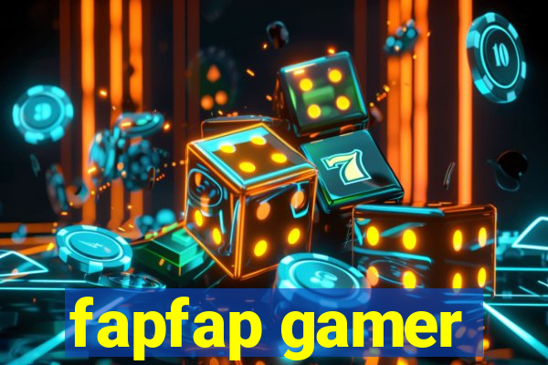 fapfap gamer